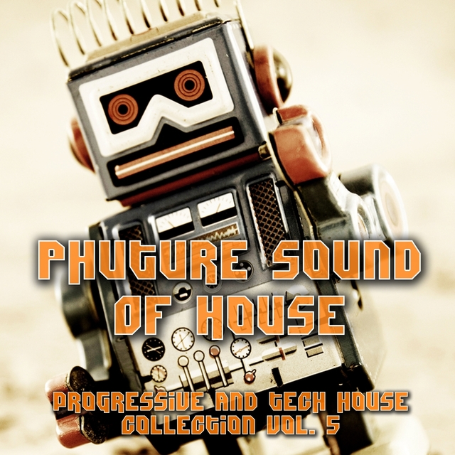 Couverture de Phuture Sound of House Music, Vol. 5