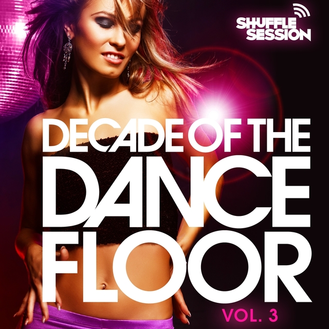 Couverture de Decade of the Dancefloor, Vol. 3