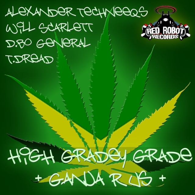 Couverture de High Gradey Grade / Ganja R Us