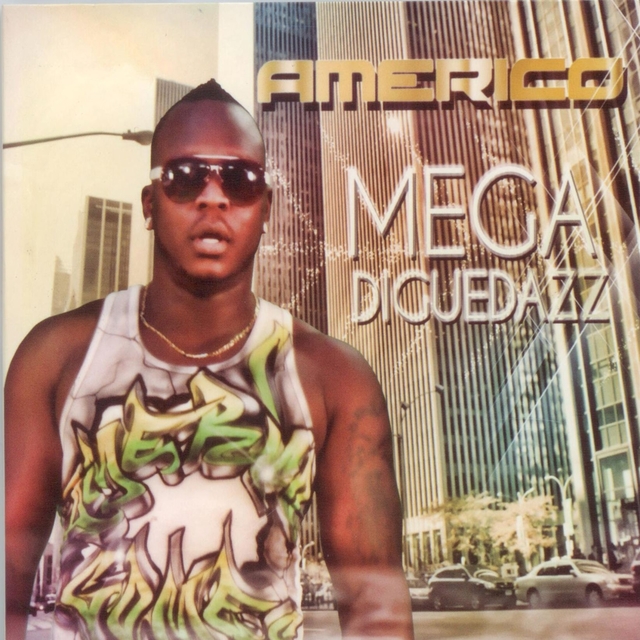 Mega Diguedazz