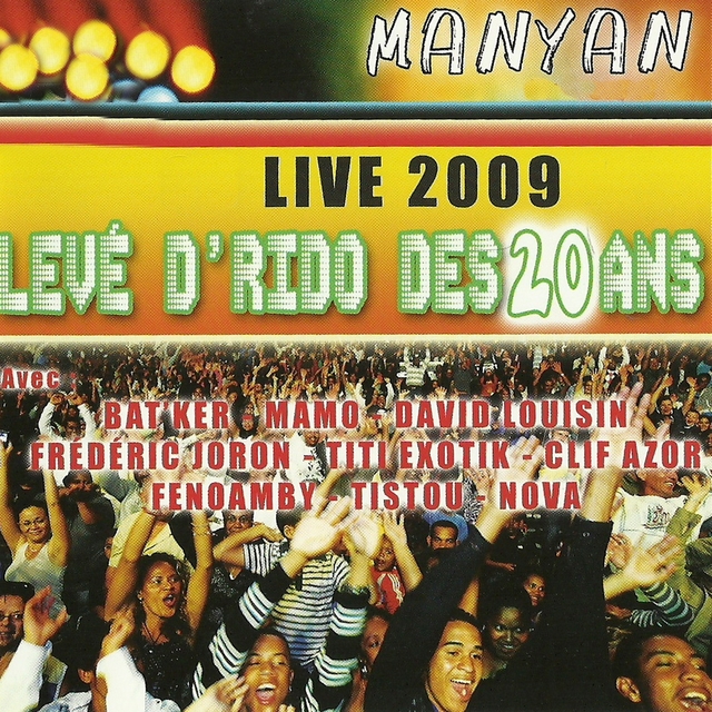 Couverture de Live 2009 : Levé d'rido des 20 ans