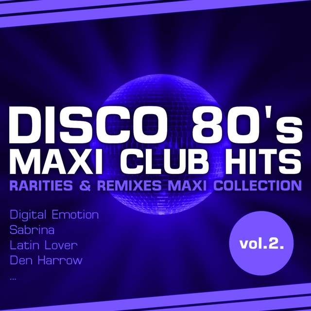 Couverture de Disco 80's Maxi Club Hits, Vol.2.