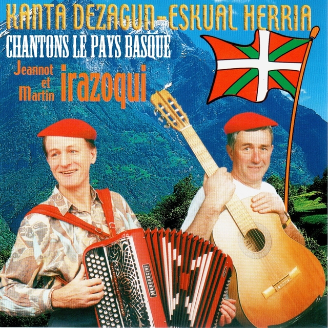 Chantons le Pays Basque