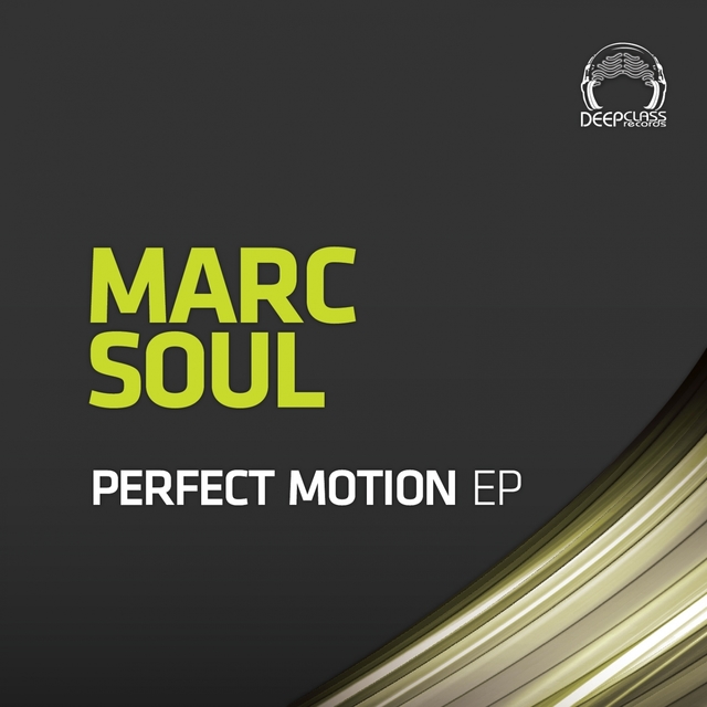 Perfect Motion EP