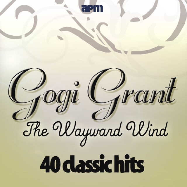 Couverture de The Wayward Wind - 40 Classic Hits