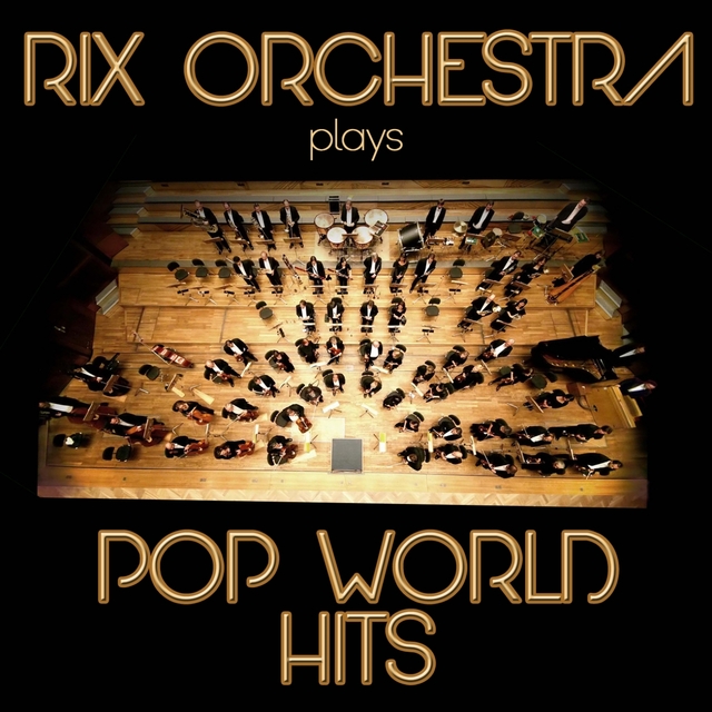 Couverture de Rix Orchestra Plays Pop World Hits