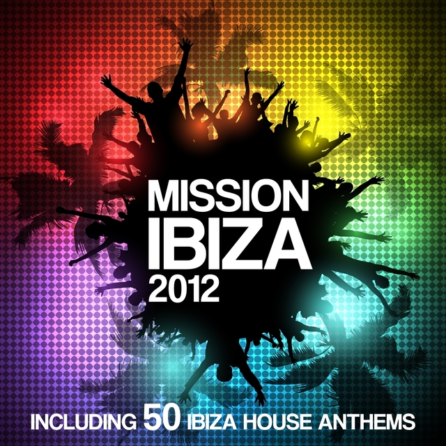 Couverture de Mission Ibiza 2012