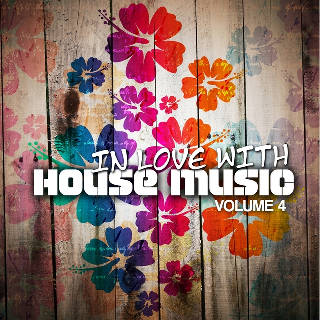 Couverture de In Love With House Music, Vol. 4