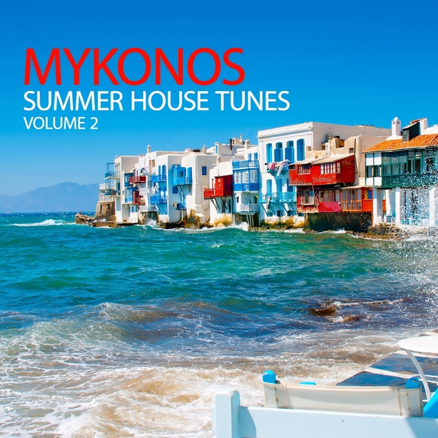 Couverture de Mykonos Summer House Tunes, Vol. 2