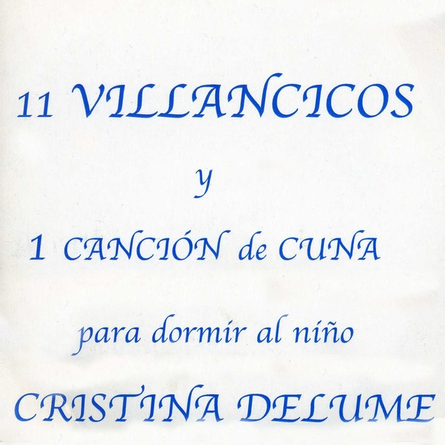 Couverture de 11 Villancicos y 1 Canción de Cuna para Dormir Al Niño