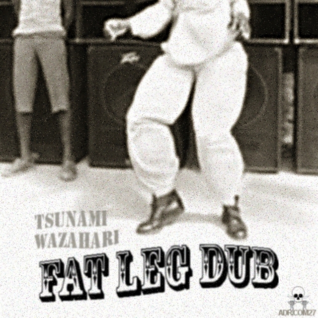 Couverture de Fat Leg Dub