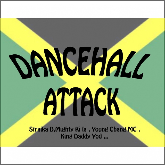 Couverture de Dancehall Attack