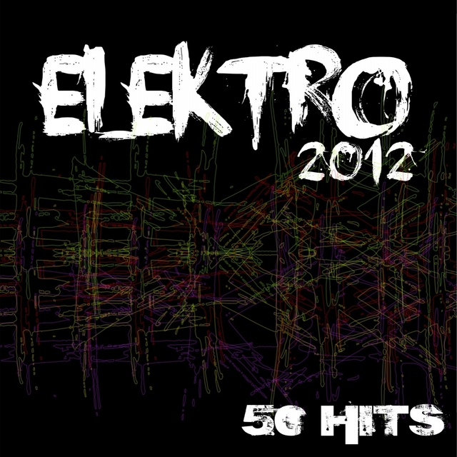 Couverture de Elektro 2012: 50 Hits