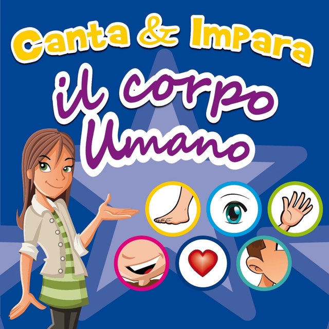 Canta & impara...il corpo umano