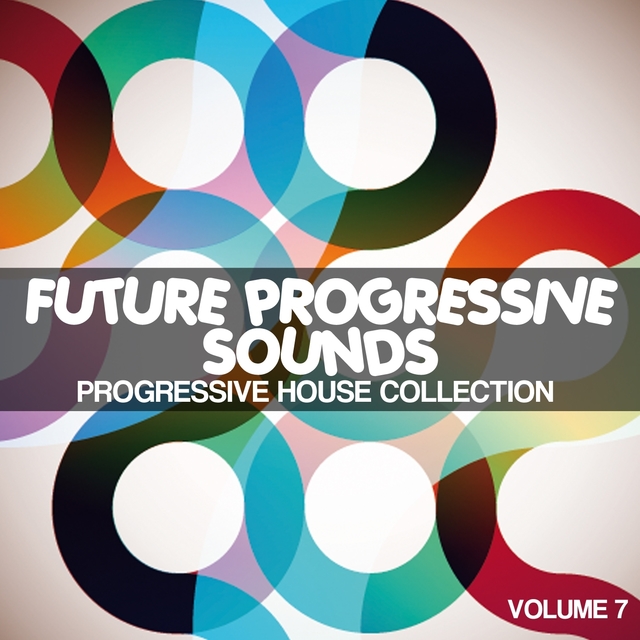 Couverture de Future Progressive Sounds, Vol. 7