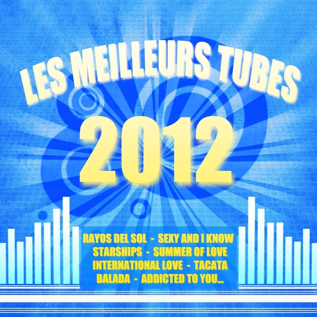 Les meilleurs tubes 2012