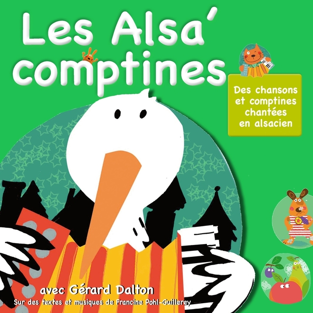 Couverture de Les Alsa' comptines : Chansons et comptines chantées en alsacien