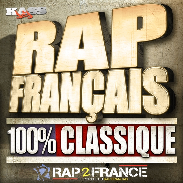 Couverture de Rap Français 100% Classic