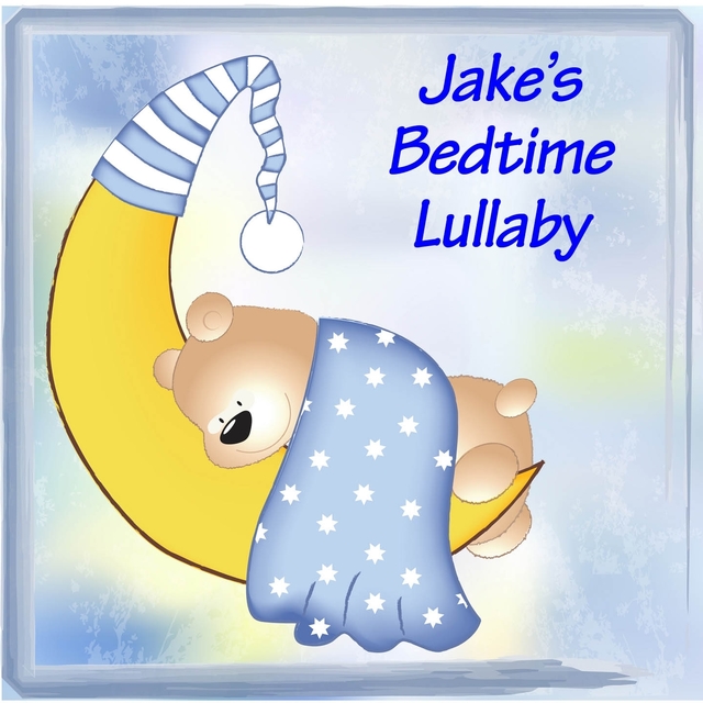 Jake's Bedtime Lullaby