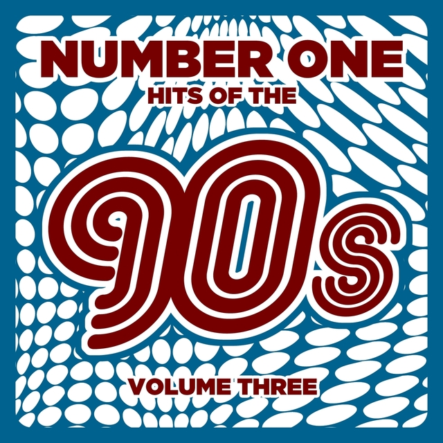 Couverture de Number 1 Hits of the 90s, Vol. 3