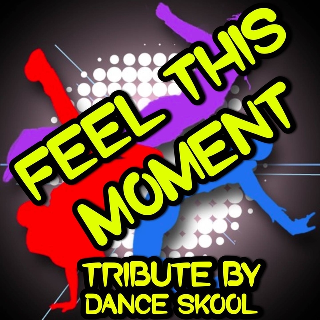 Feel This Moment - A Tribute to Pitbull and Christina Aguilera