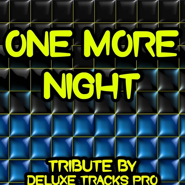 One More Night - A Tribute to Maroon 5