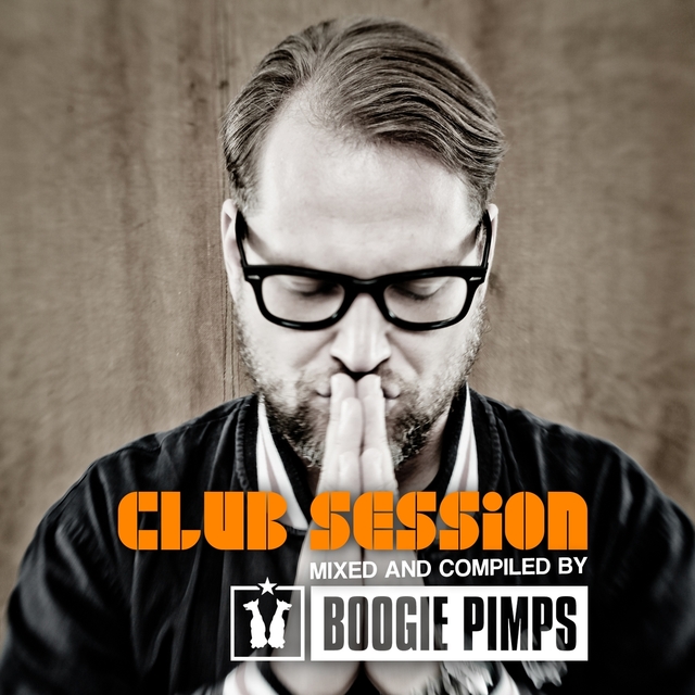 Couverture de Club Session Pres. By Boogie Pimps