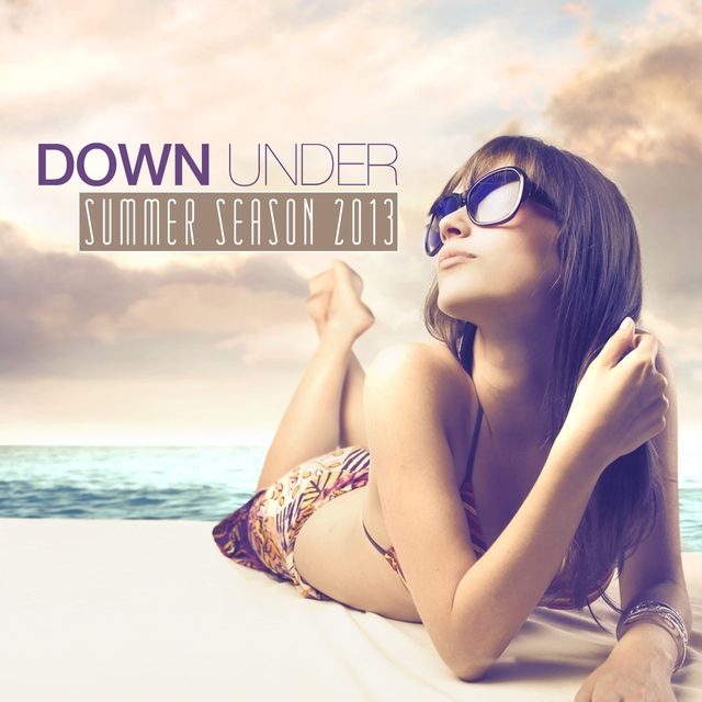 Couverture de Down Under Summer Season 2013