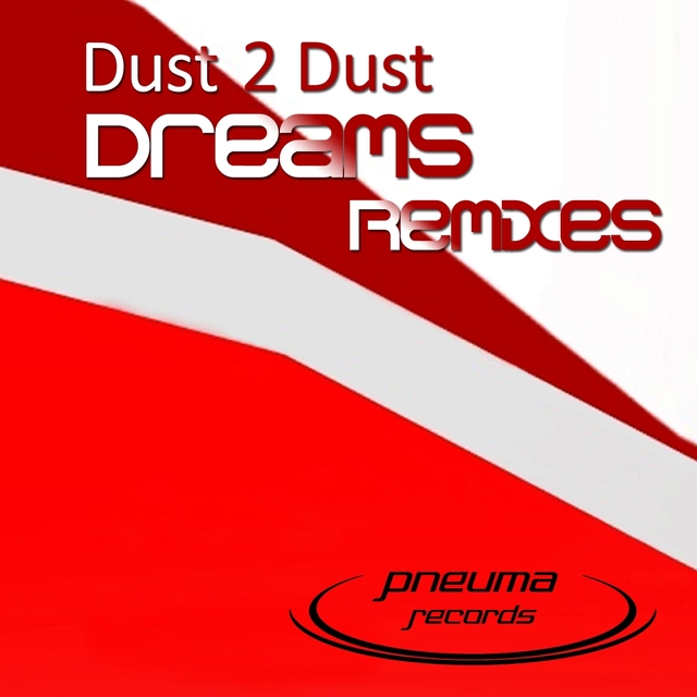 Dreams Remixes