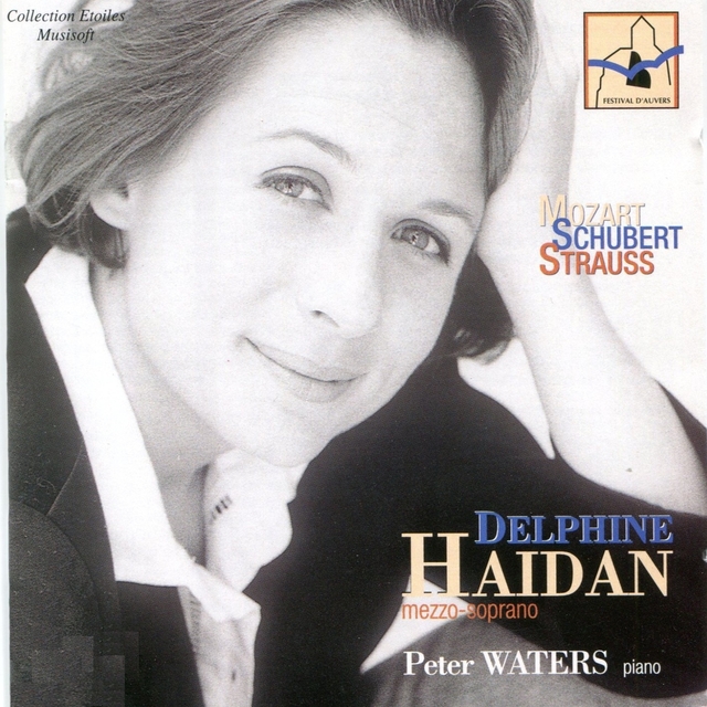 Mozart, Schubert & Strauss: Delphine Haidan