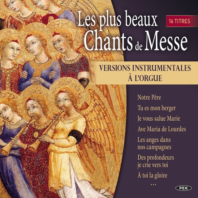 Les plus beaux chants de messe