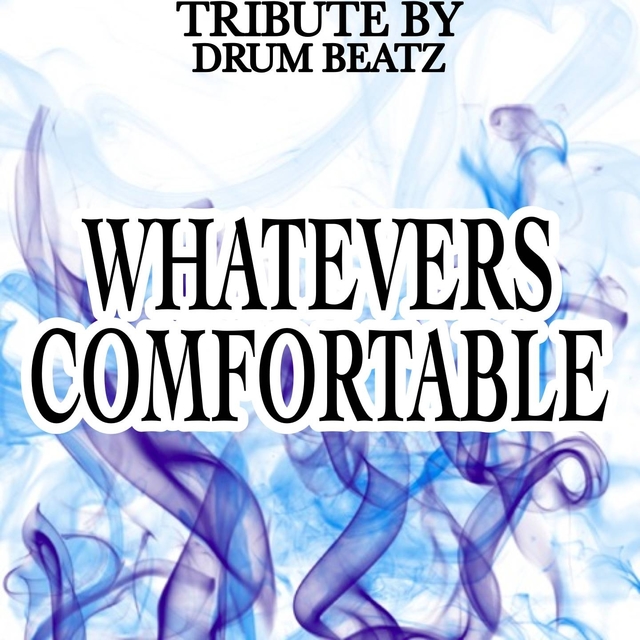 Couverture de Whatever's Comfortable (Southern Comfort Beach Hit or Miss I Gotta Be Me) - Tribute to Odetta