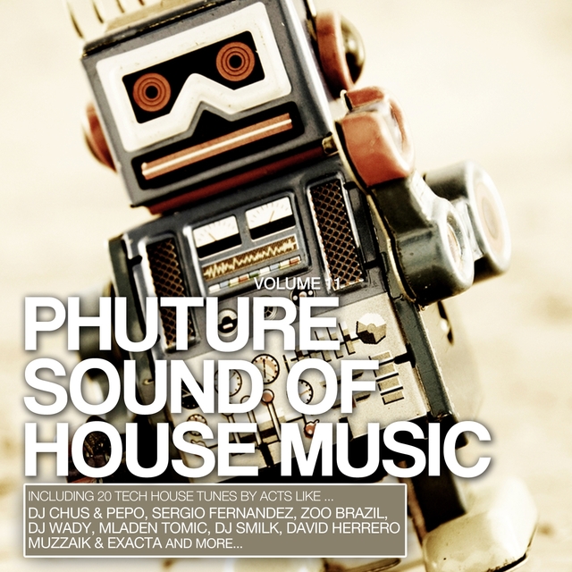 Couverture de Phuture Sound Of House Music, Vol. 11