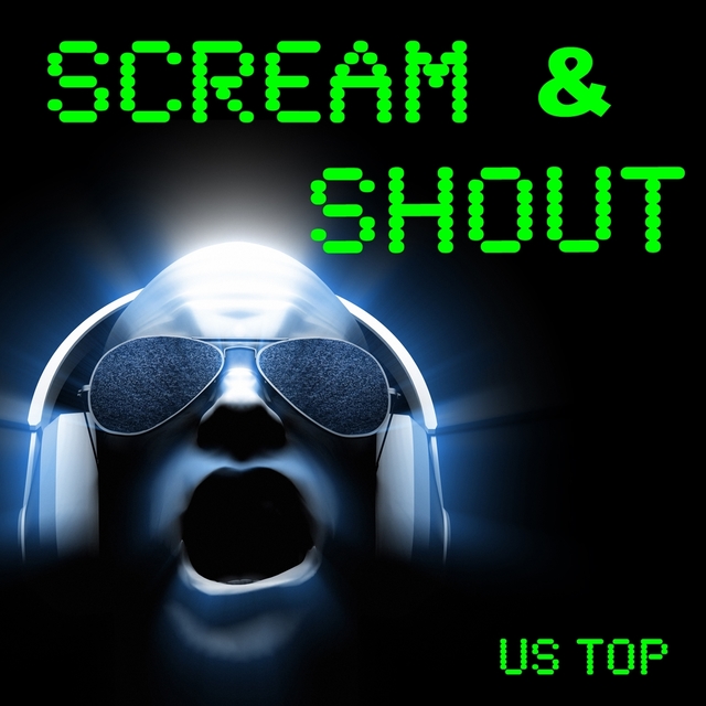 Scream & Shout