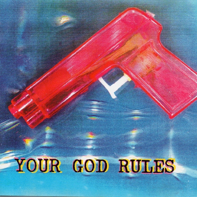 Couverture de Your God Rules