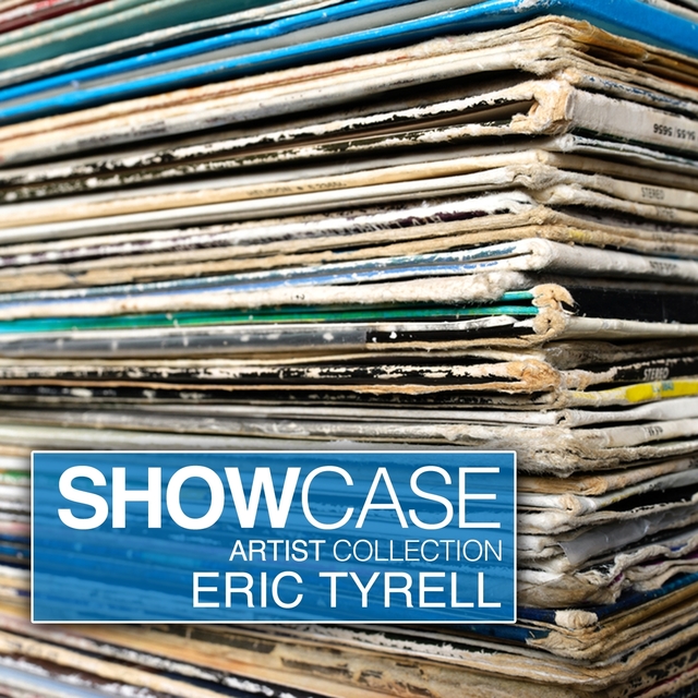 Couverture de Showcase - Artist Collection Eric Tyrell