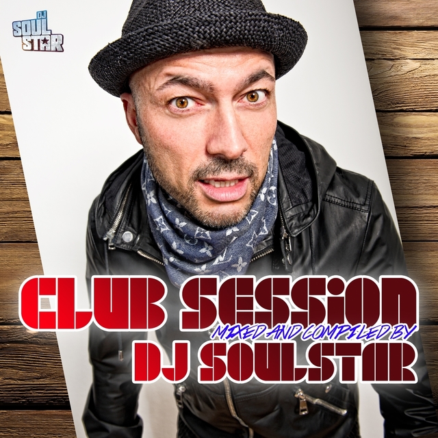 Couverture de Club Session Presented By DJ Soulstar