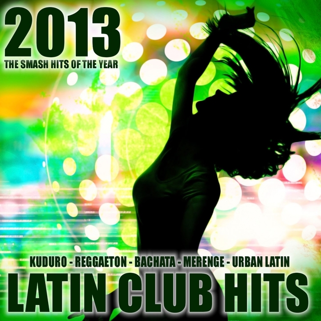 Couverture de Latin Club Hits 2013