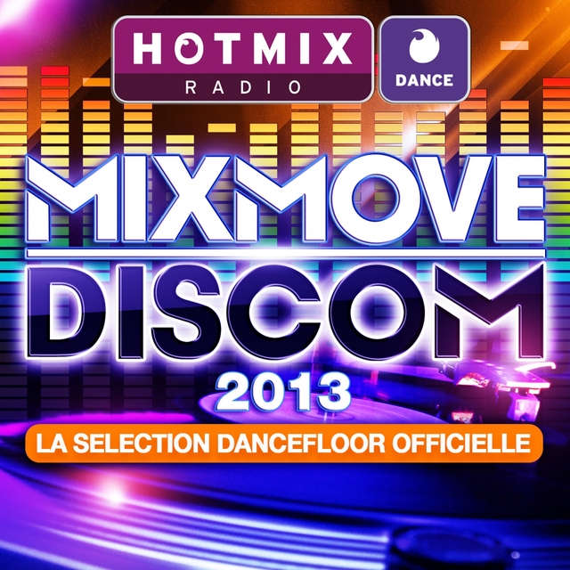 Couverture de Hotmixradio Dance: Mixmove 2013