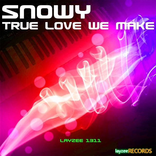 Couverture de True Love We Make