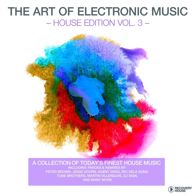 Couverture de The Art of Electronic Music - House Edition, Vol. 3