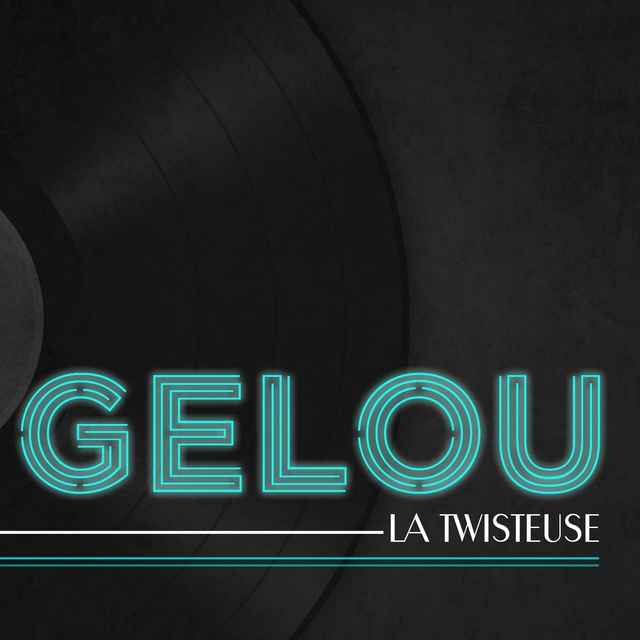 Couverture de Gelou la twisteuse