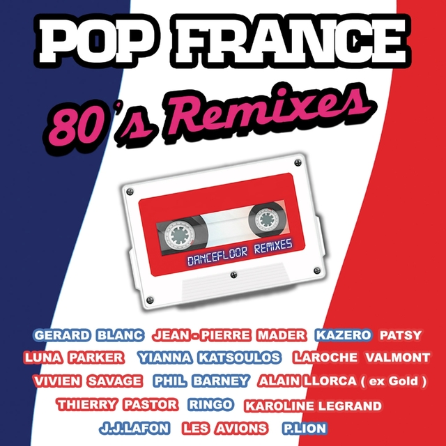 Pop France New 80's Remixes