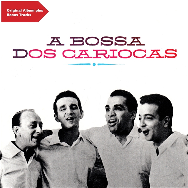 Couverture de A Bossa Dos Cariocas