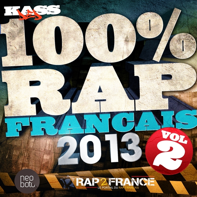 Couverture de 100% rap français 2013, vol. 2