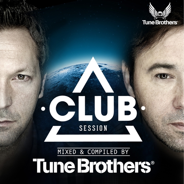 Couverture de Club Session Presented By Tune Brothers