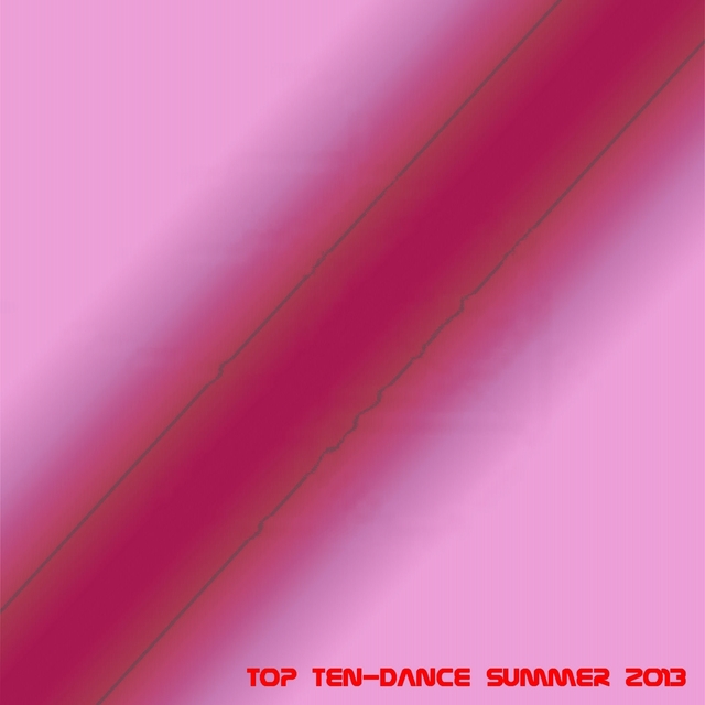 Couverture de Top Ten: Dance Summer 2013