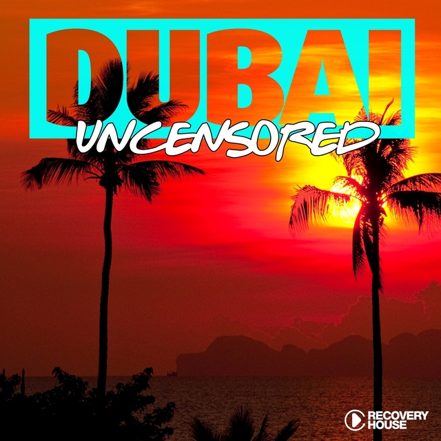 Couverture de Dubai Uncensored