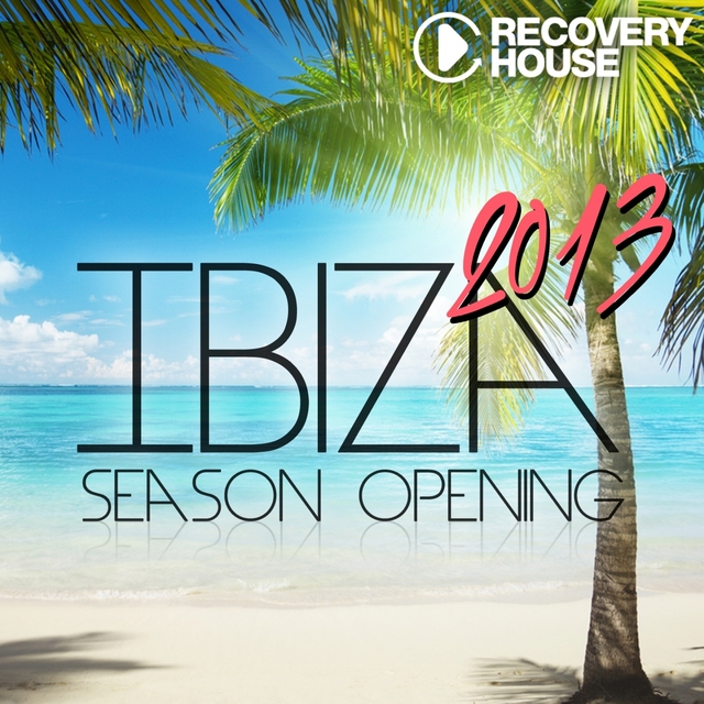 Ibiza Season Opening 2013