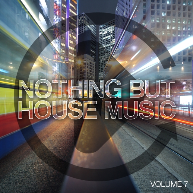 Couverture de Nothing But House Music, Vol. 7